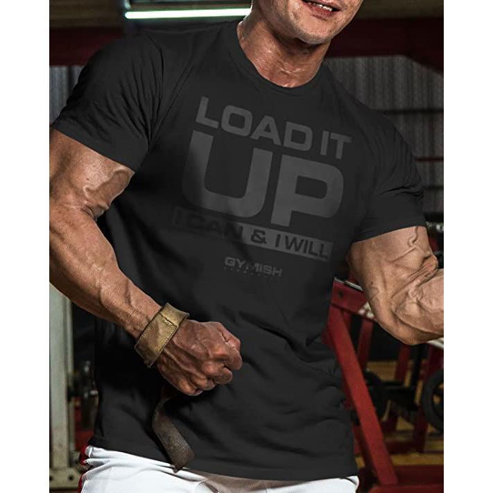 066. Load It Up Workout Funny Gym T-Shirt for Men